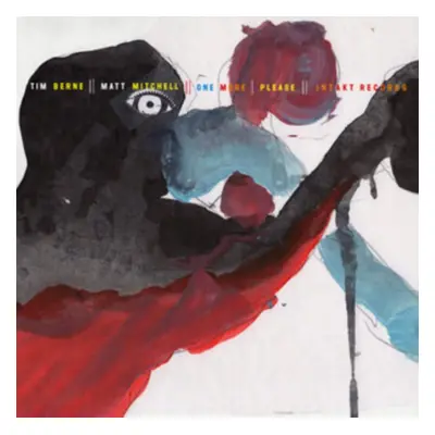 "One More Please" ("Tim Berne/Matt Mitchell") (CD / Album)