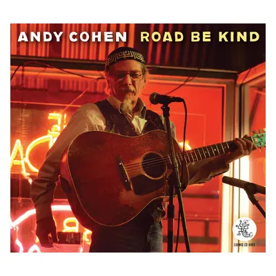 "Road Be Kind" ("Andy Cohen") (CD / Album)