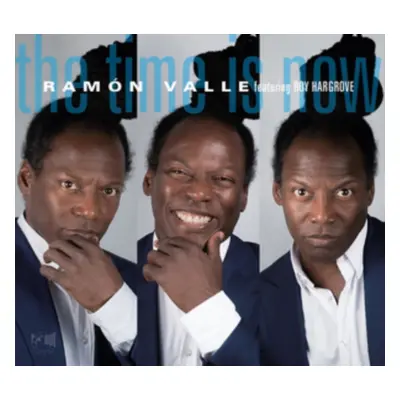 "The Time Is Now" ("Ramon Valle") (CD / Album)