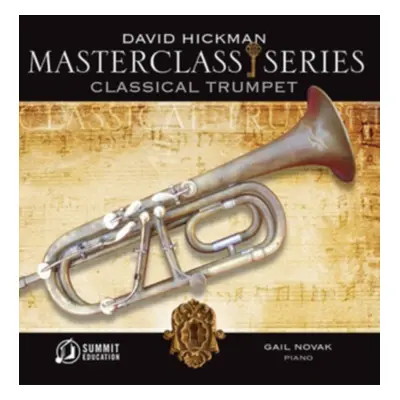 "Masterclass: Classical Trumpet" ("David Hickman") (CD / Album)