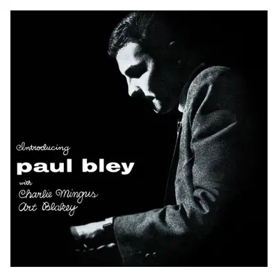 "Introducing Paul Bley" ("Paul Bley with Charlie Mingus & Art Blakey") (Vinyl / 12" Album (Clear