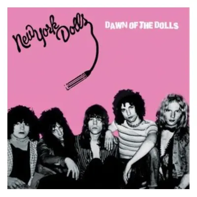 "Dawn of the Dolls" ("New York Dolls") (Vinyl / 12" Album Coloured Vinyl)