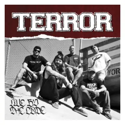 "Live By the Code" ("Terror") (Vinyl / 12" Album)