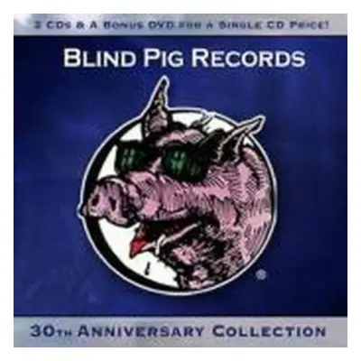 "Blind Pig Records 30th Anniversary Collection" ("") (CD / Album)