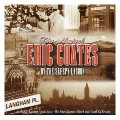 "The Music of Eric Coates" ("") (CD / Album)