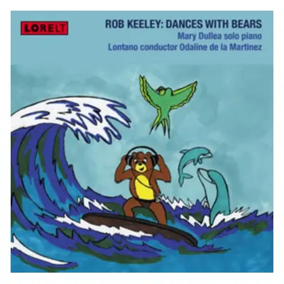 "Rob Keeley: Dances With Bears" ("") (CD / Album)