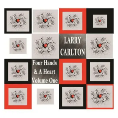 "Four Hands and a Heart" ("Larry Carlton") (CD / Album)