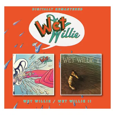 "Wet Willie/Wet Willie II" ("Wet Willie") (CD / Album (Jewel Case))