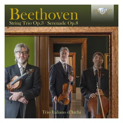 "Beethoven: String Trio Op. 3/Serenade Op. 8" ("") (CD / Album)