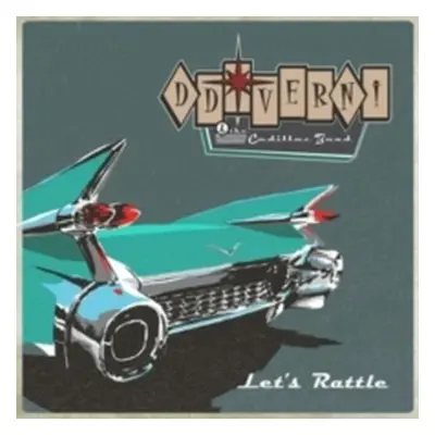 "Let's Rattle" ("D.D. Verni & the Cadillac Band") (CD / Album)