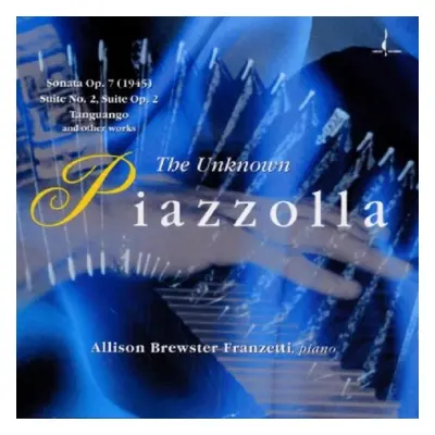 "The Unknown Piazzolla" ("") (CD / Album)