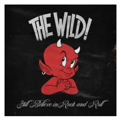 "Still Believe in Rock and Roll" ("The Wild") (Vinyl / 12" Album)