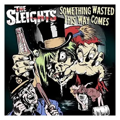 "Something Wasted This Way Comes" ("The Sleights") (Vinyl / 12" Album)