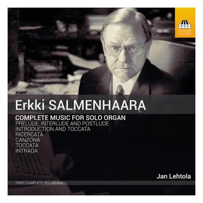 "Erkki Salmenhaara: Complete Music for Solo Organ" ("") (CD / Album)