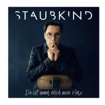 "Da ist immer noch mein Herz" ("Staubkind") (CD / Album Digipak)