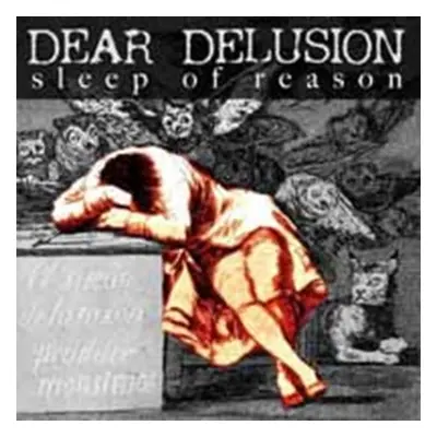 "Sleep of Reason" ("Dear Delusion") (CD / Album)