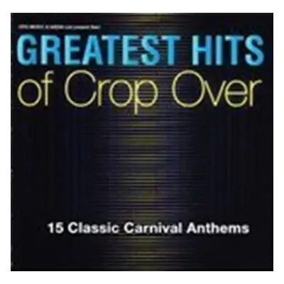 "Greatest Hits of Crop Over" ("") (CD / Album)