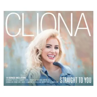 "Straight to You" ("Cliona Hagan") (CD / Album)