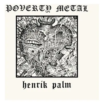 "Poverty Metal" ("Henrik Palm") (Vinyl / 12" Album Coloured Vinyl (Limited Edition))