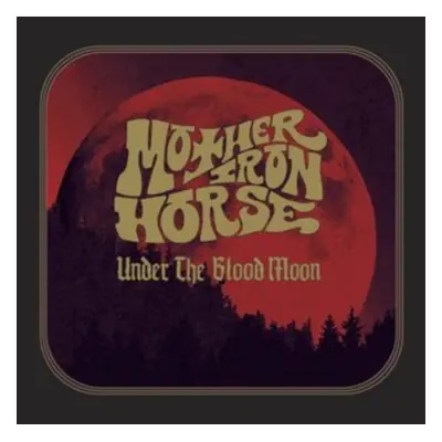 "Under the Blood Moon" ("Mother Iron Horse") (Vinyl / 12" Album)