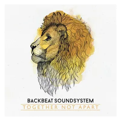 "Together Not Apart" ("Backbeat Soundsystem") (CD / Album)