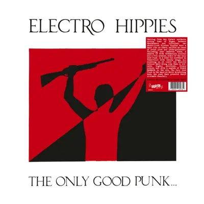 "The Only Good Punk... Is a Dead One" ("Electro Hippies") (Vinyl / 12" Album (Clear vinyl))