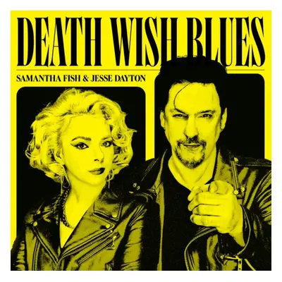 "Deathwish Blues" ("Samantha Fish & Jesse Dayton") (Vinyl / 12" Album)