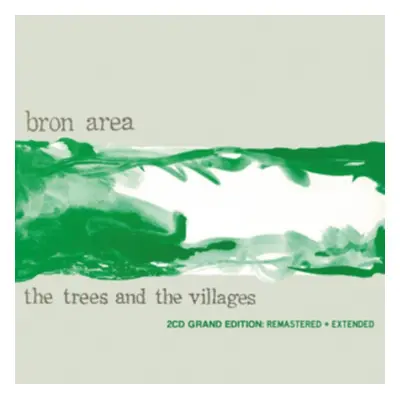 "The Trees and the Villages" ("Bron Area") (CD / Remastered Album)