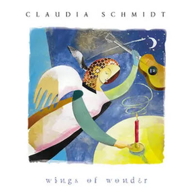 "Wings Of Wonder" ("Claudia Schmidt") (CD / Album)