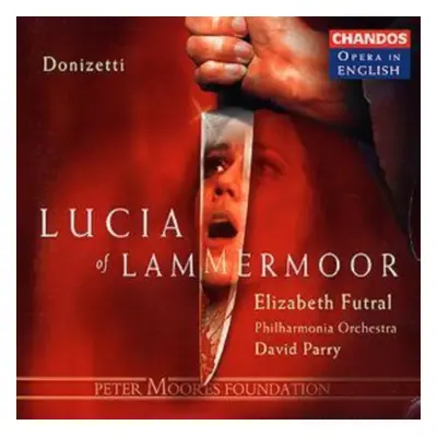 "Donizetti: Lucia of Lammermoor (Parry / Philharmonia Orchestra)" ("") (CD / Album)