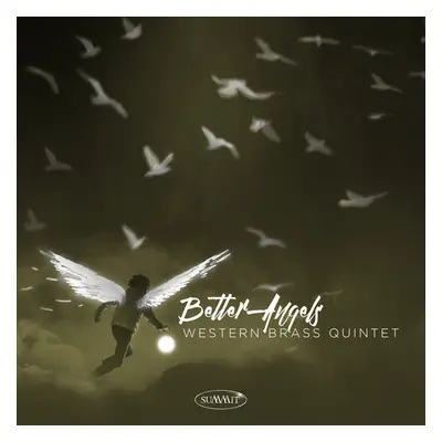 "Better Angels" ("Western Brass Quintet") (CD / Album)