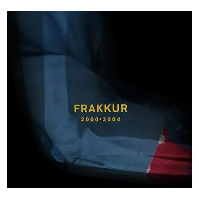 "2000-2004" ("Frakkur") (Vinyl / 12" Album)