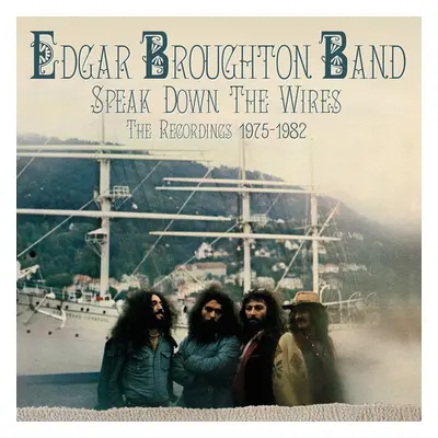 "Speak Down the Wires" ("Edgar Broughton Band") (CD / Box Set)