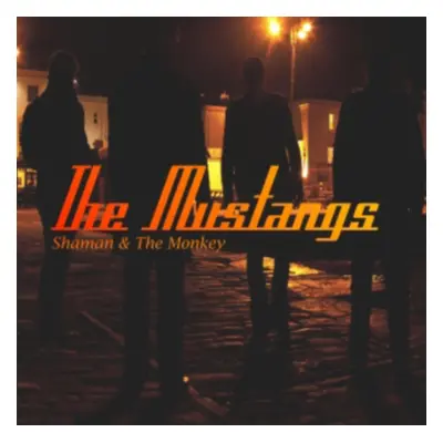 "Shaman & the Monkey" ("The Mustangs") (CD / Album)