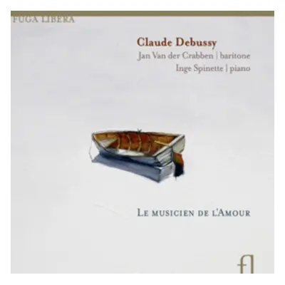 "Claude Debussy: Le Musicien De L'amour" ("") (CD / Album)