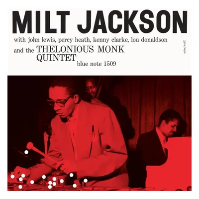 "Milt Jackson and the Thelonious Monk Quartet" ("Milt Jackson, John Lewis, Percy Heath, Kenny Cl