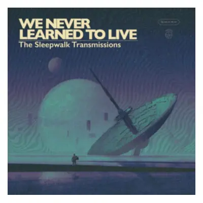 "The Sleepwalk Transmissions" ("We Never Learned To Live") (CD / Album)