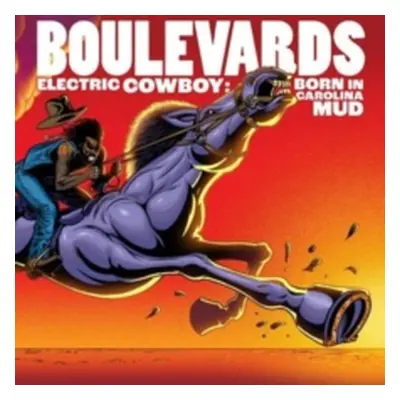 "Electric Cowboy: Born in Carolina Mud" ("Boulevards") (CD / Album)