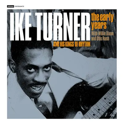 "The Early Years" ("Ike and Tina Turner") (CD / Album)