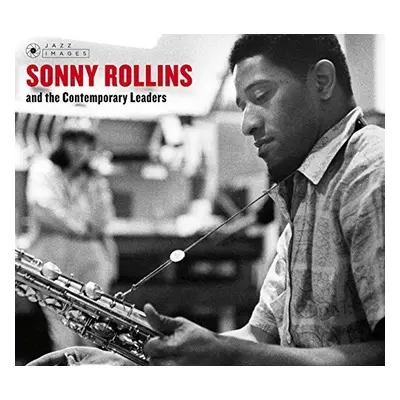 "Sonny Rollins and the Contemporary Leaders" ("Sonny Rollins") (CD / Album)