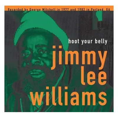 "Hoot Your Belly" ("Jimmy Lee Williams") (Vinyl / 12" Album)