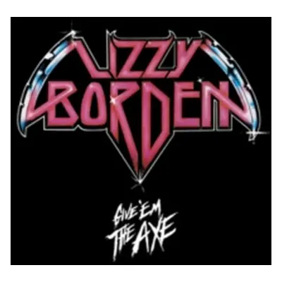 "Give 'Em the Axe" ("Lizzy Borden") (Vinyl / 12" EP)