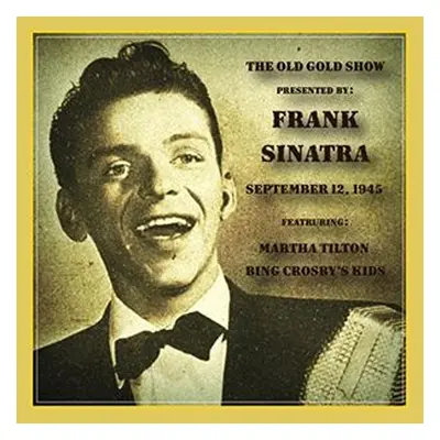 "The Old Gold Show" ("Frank Sinatra") (CD / Album)