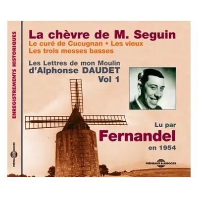 "Les Lettres De Mon Moulin D'Alphonse Daudet" ("Fernandel") (CD / Album)