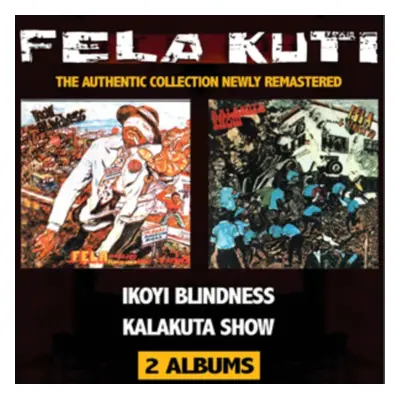 "Ikoyi Blindness/Kalakuta Show" ("Fela Kuti") (CD / Remastered Album)