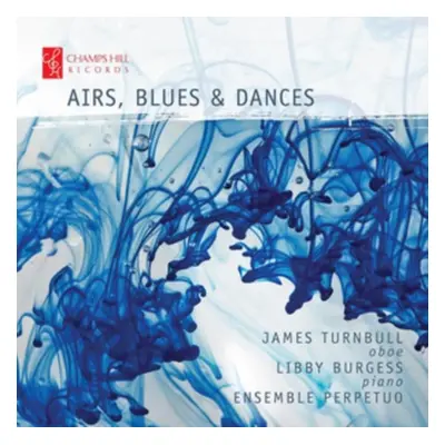 "Airs, Blues & Dances: James Turnbull/Libby Burgess..." ("") (CD / Album)