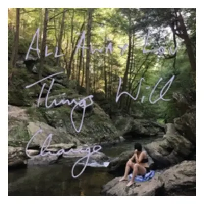 "Things Will Change" ("All Away Lou") (Vinyl / 12" Album Coloured Vinyl)