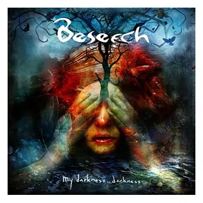 "My darkness, darkness" ("Beseech") (CD / Album (Jewel Case))