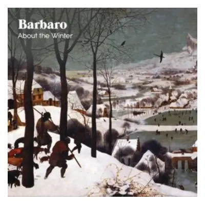 "About the winter" ("Barbaro") (Vinyl / 12" Album)