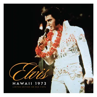 "Hawaii 1973" ("Elvis Presley") (Vinyl / 12" Album Coloured Vinyl (Limited Edition))